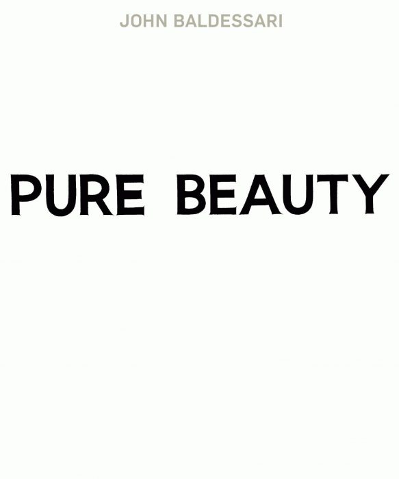 Cover for John Baldessari: Pure Beauty
