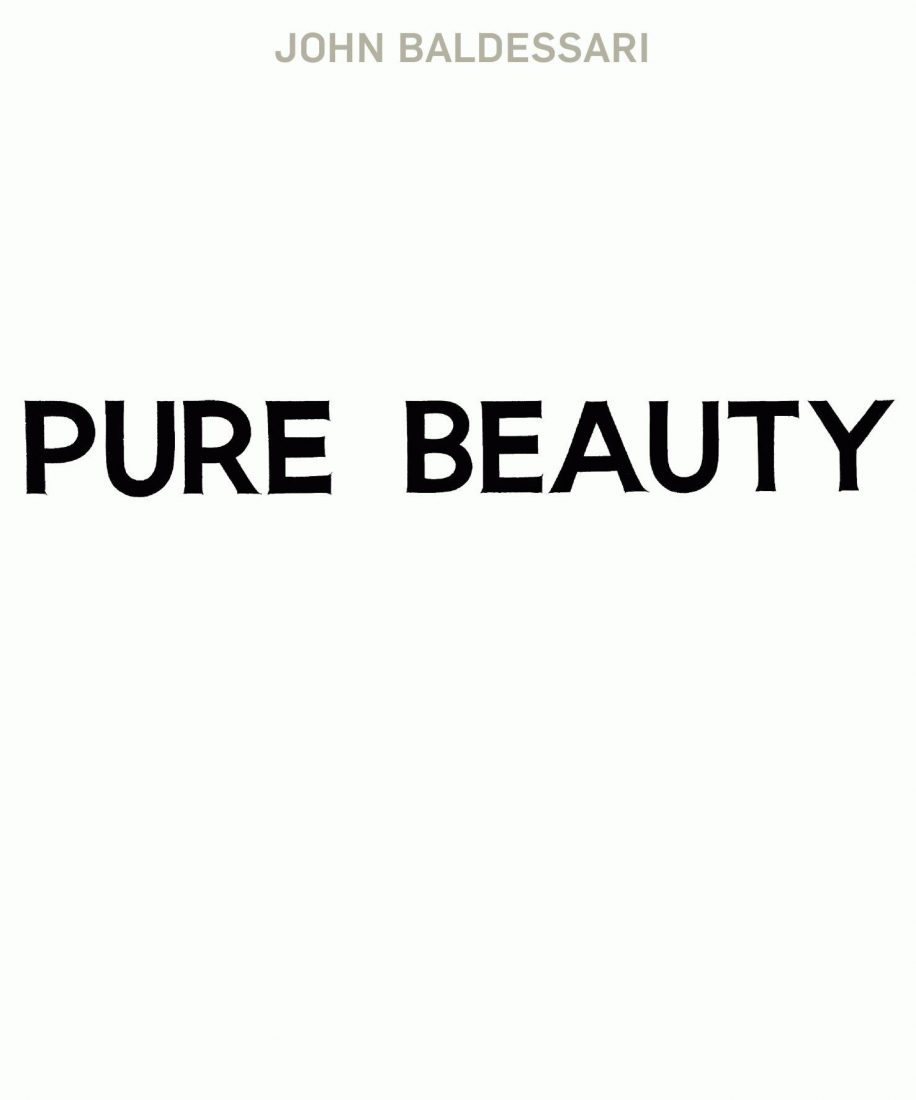 Publication - John Baldessari. Pure Beauty