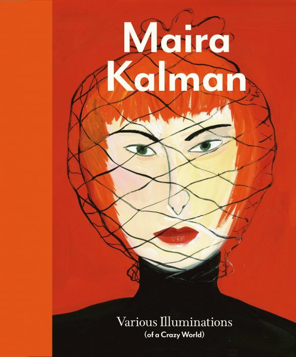 Cover for Maira Kalman: Various Illuminations (Of a Crazy World)