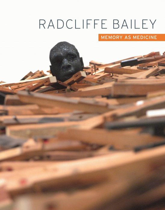 Cover for Radcliffe Bailey: Memory as Medicine