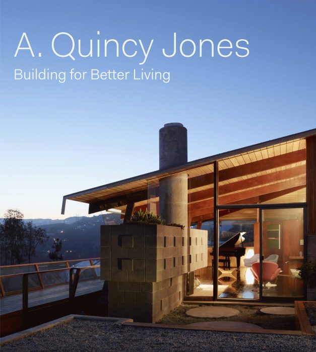 Cover for A. Quincy Jones: Building for Better Living