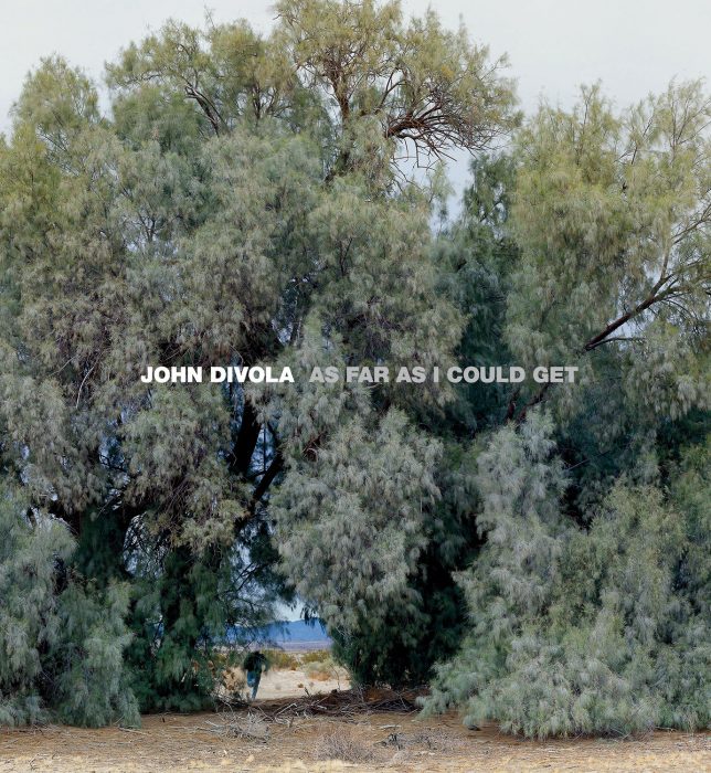 Cover for John Divola: As Far as I Could Get