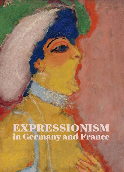 Cover for Expressionism in Germany and France: From Van Gogh to Kandinsky