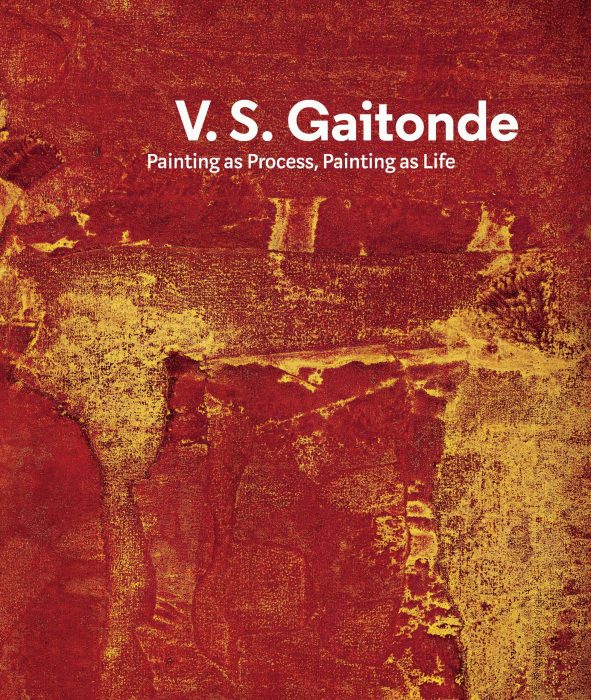 Cover for V.S. Gaitonde: Painting as Process, Painting as Life