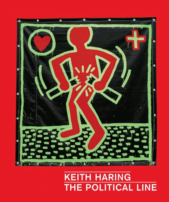 Cover for Keith Haring: The Political Line