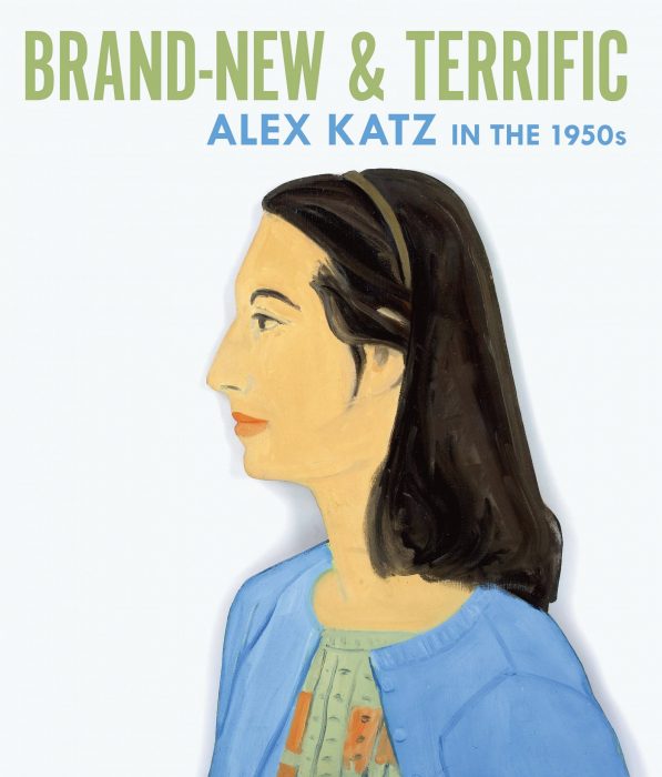 Cover for Brand-New and Terrific: Alex Katz in the 1950s