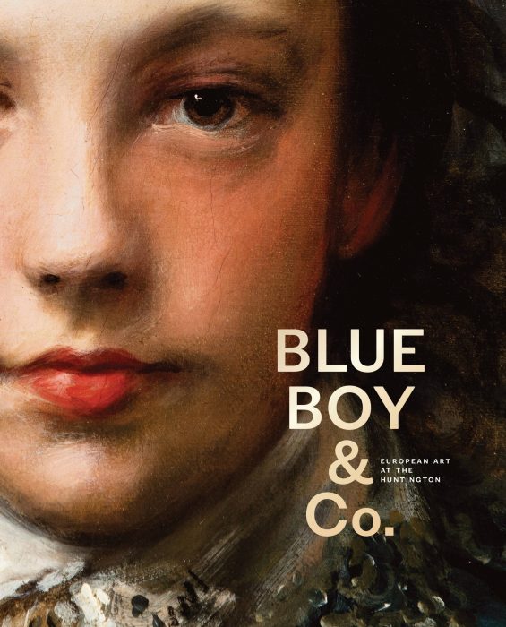 Cover for Blue Boy & Co.: European Art at the Huntington