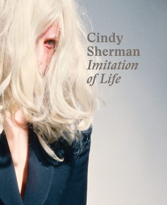 Cover for Cindy Sherman: Imitation of Life