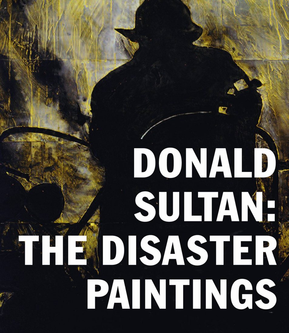 Cover for Donald Sultan: The Disaster Paintings