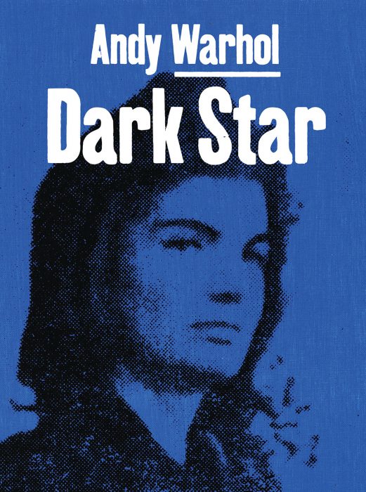 Cover for Andy Warhol: Dark Star