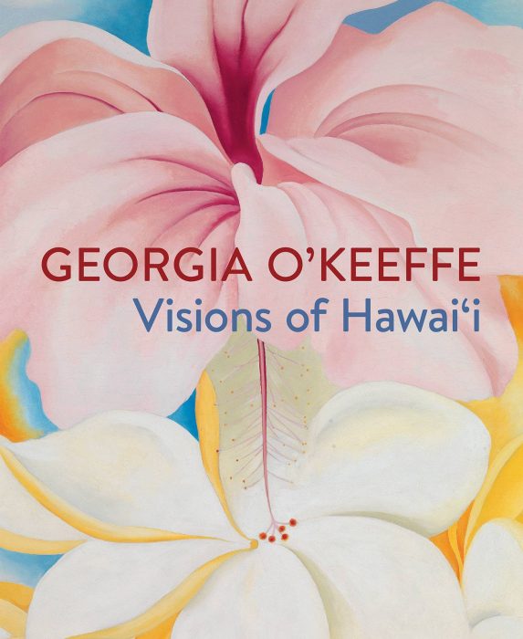 Cover for Georgia O’Keeffe: Visions of Hawai’i