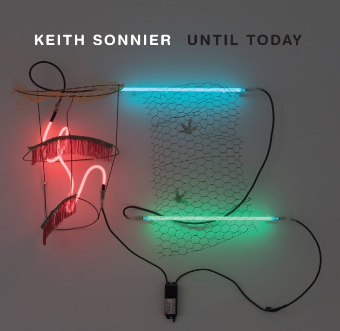 Cover for Keith Sonnier: Until Today