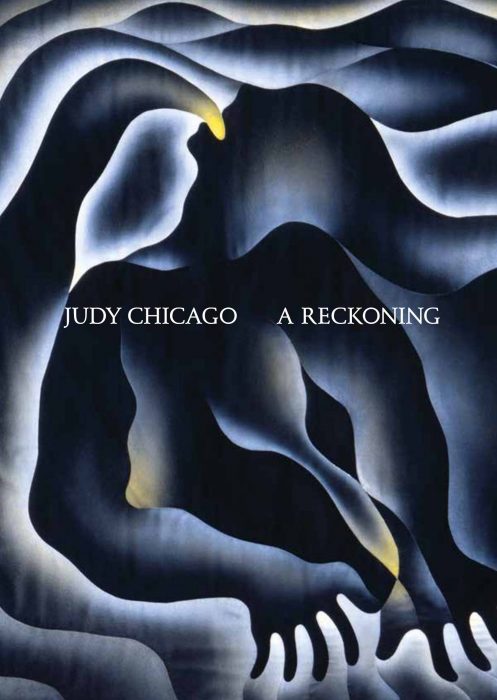 Cover for Judy Chicago: A Reckoning