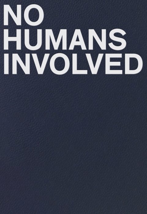 Cover for No Humans Involved