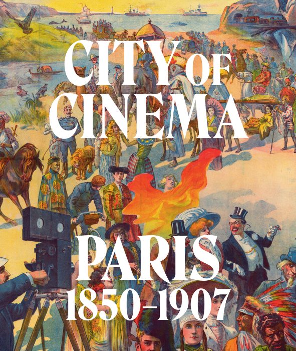 Cover for City of Cinema: Paris 1850–1907
