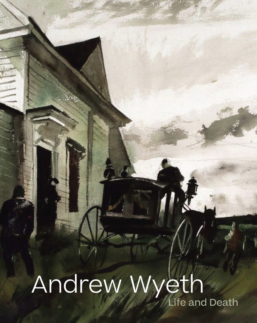 Andrew Wyeth: Life and Death | DelMonico Books