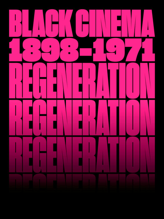 Cover for Regeneration: Black Cinema, 1898–1971
