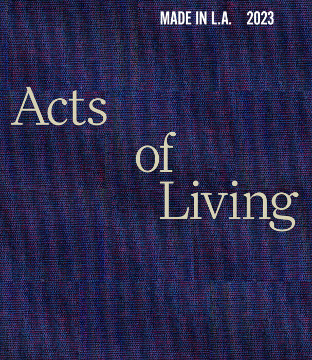 Cover for Made in L.A. 2023: Acts of Living