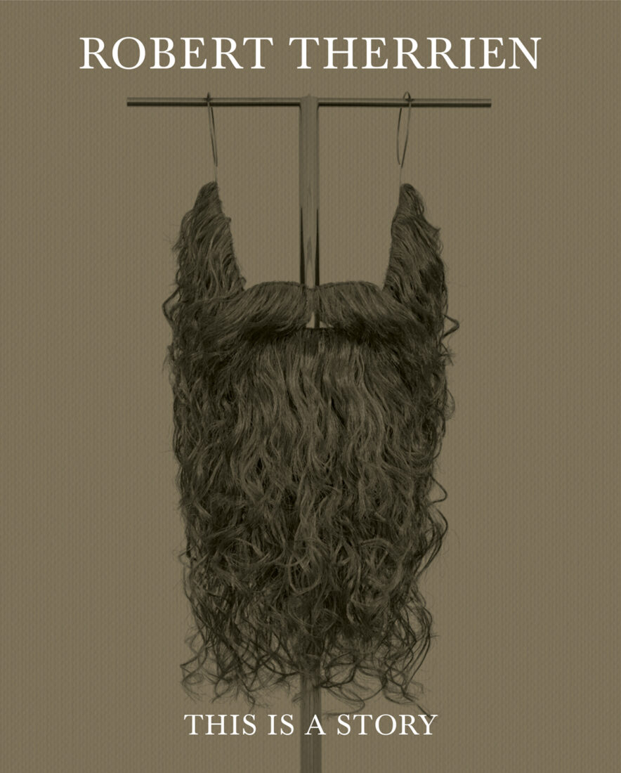 Cover for Robert Therrien: This Is a Story