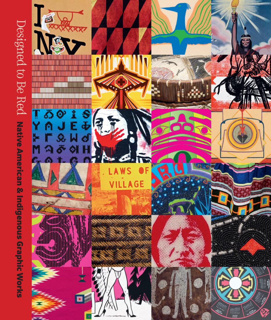 Cover for Designed to be Red: Native American and Indigenous Graphic Work