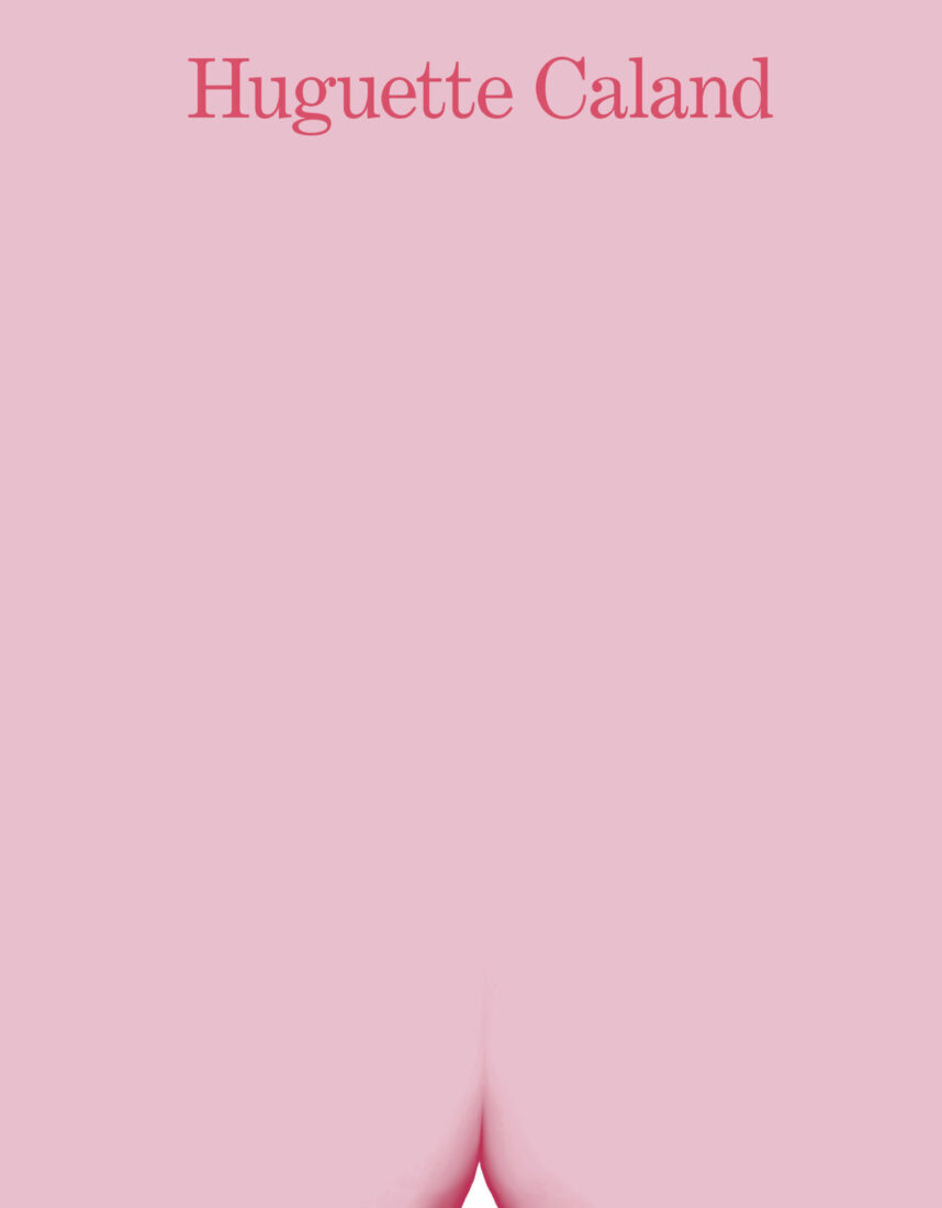 Cover for Huguette Caland: A Life in a Few Lines