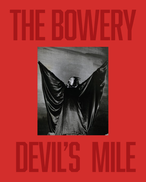 Cover for The Bowery: Devil’s Mile